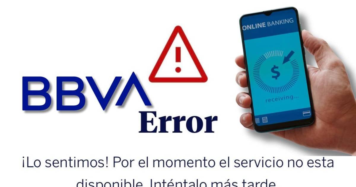 BBVA墨西哥报告银行应用故障