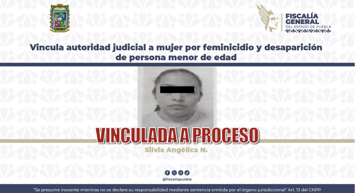 $!Vinculan a proceso a mujer en Puebla por desaparición y feminicidio de su hija de 8 años